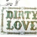 Tom Glass - Dirty Love