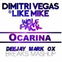Dimitri Vegas & Like Mike - Ocarina (Mark Ox Breaks Mashup)