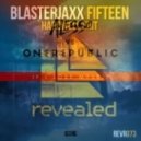 Alesso & OneRepublic vs Blasterjaxx - If I Lose Myself Fifteen