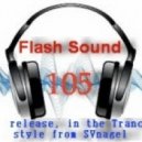 SVnagel - Flash Sound (trance music) 105 weekly edition,April 2014