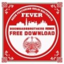 Reds - Fever (Boombassbrothers Remix)