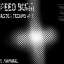 Speed Burr - Master Techno # 3