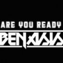 Benasis - Are You Ready