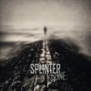 Splinter - Not in Love