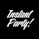 Instant Party - Colorful Dreams