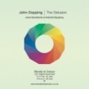 John Dopping - The Delusion