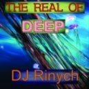 DJ Rinych - The Real Of Deep 2 (Mix)