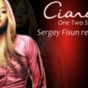 Ciara - One Two Step (Sergey Fisun Extended Mix)