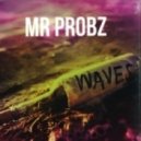 Mr. Probz - Waves
