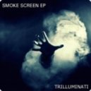 TRILLUMINATI - Smoke Flys (Original mix)