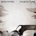 Snow Patrol - Chasing Cars (Richard Durand Bootleg)