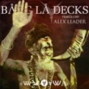 Bang La Decks - Utopia