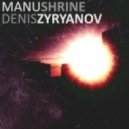 Manu Shrine & Denis Zyryanov - Abuse