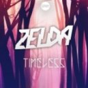 Zelda! - Timeless (Original mix)