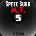 Speed Burr - M.T. # 5
