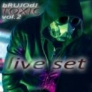 bRUJOdJ - Toxic Vol.2