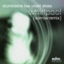 Stumbleine - Whirlpool ft. Violet Skies