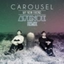 Carousel - My New Friend