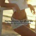 Paul Hardcastle - See You In July
