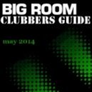 StingeR-63 - Big Room Clubbers Guide