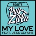 Route 94 - My Love