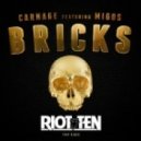 Carnage ft Migos - Bricks