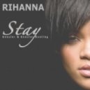 Rihanna - Stay (Kenzler & Kenzler Bootleg)