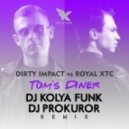 Dirty Impact Vs. Royal Xtc - Tom\'s Diner (Dj Kolya Funk & Dj Prokuror Remix) (Dj Kolya Funk & Dj Prokuror Remix)