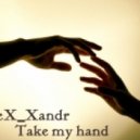 DJ AleX_Xandr - Take my hand