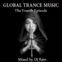 DJ Rain - Global Trance Music (The Fourth Episode)