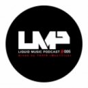 Tahir - Liquid Music Podcast 05 mixed by Tahir