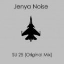Jenya Noise - SU 25 (Original Mix)