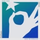 Marc Vedo - Save The World (DANIO Remix)
