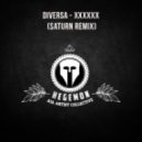 Diversa - xxxXXX ($aturn Remix)