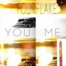Fourflake - You & Me