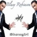 Bluey Robinson - Showgirl
