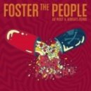 Foster The People - Best Friend