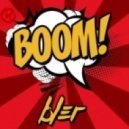 Bl3R - Boom