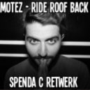 Motez - Ride Roof Back