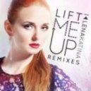 Lena Katina - Lift Me Up (Nacho Chapado & Ivan Gomez Extended Mix)