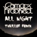Camo & Krooked - All Night