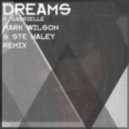 Mark Wilson & Ste Haley - Dreams