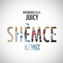 Notorious B.I.G. - Juicy (Shèmce Remix)