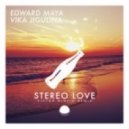 Edward Maya & Vika Jigulina - Stereo Love (Victor Niglio Remix)