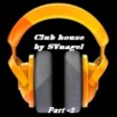 SVnagel - Club house by SVnagel part- 2 ()