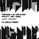 Fedde Le Grand feat. Mc Gee - Just Trippin'