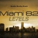 Syn Cole - Miami 82
