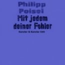Philipp Poisel - Mit jedem deiner Fehler