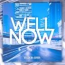 Dj Asher & ScreeN - Well Now
