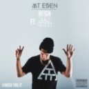 Mt Eden & Reign Ft. Diaz Grimm - Hash tag it (Original mix)